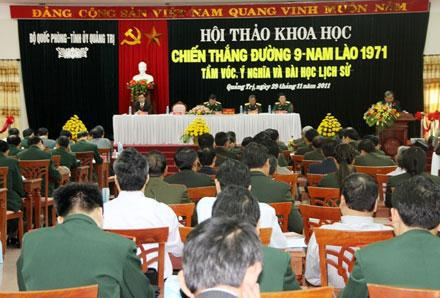Hội thảo “Chiến thắng Đường 9 - Nam Lào 1971 - Tầm vóc, ý nghĩa và bài học lịch sử”